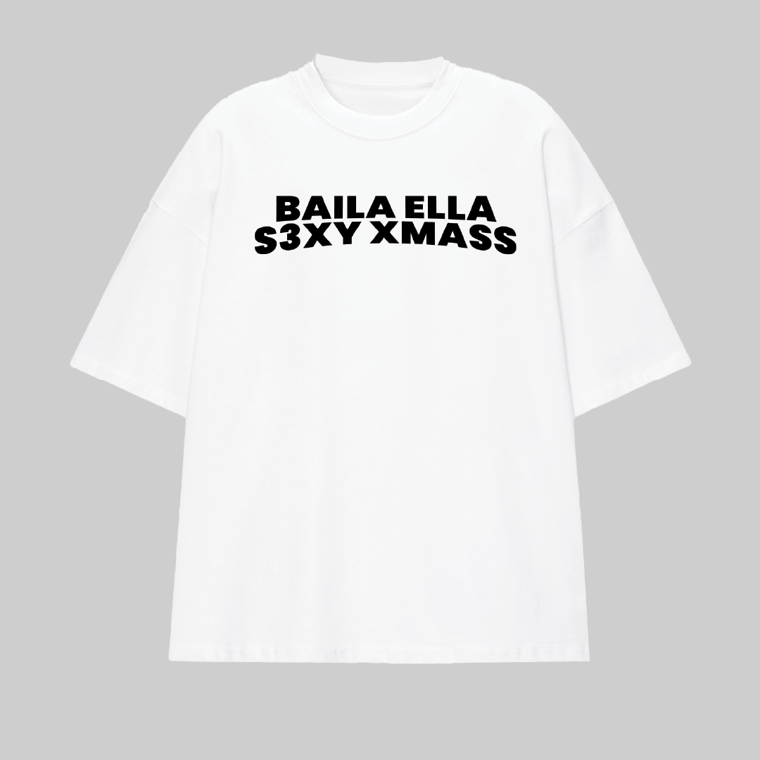 Baila Ella T-shirt Sexy Xmass (White + Black)