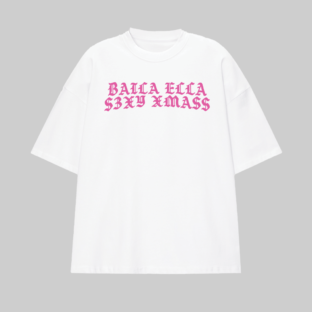 Baila Ella T-shirt Sexy Xmass (White + Pink)