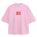 MORE LOVE MORE SEX MORE BAILA T-SHIRT